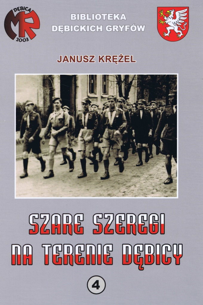 Szare szeregi na terenie Dębicy Janusz Krężel