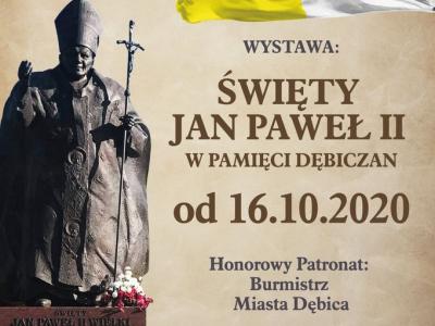 Święty Jan Paweł II w pamięci dębiczan Święty Jan Paweł II w pamięci dębiczan